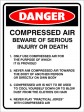 DANGER COMPRESSED AIR BEWARE OF SERIOUS INJURY OR DEATH ETC., 300MM X 225MM X 5MM THICK